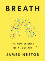 Breath: The New Science of a Lost Art